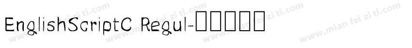 EnglishScriptC Regul字体转换
